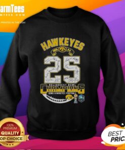 Funny Iowa Hawkeyes Reliaquest Bowl Champions 2025 Sweatshirt featuring a playful design and team colors.