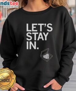 Cozy Funny Let's Stay In Pizza Heart Sweatshirt featuring playful pizza graphics, perfect for pizza lovers and lounging.