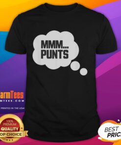 Funny Mmm Punts T-Shirt featuring a humorous graphic and playful text, perfect for casual wear and making a statement.