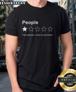 Funny People One Star Total Nightmare T-Shirt featuring a sarcastic review design, perfect for humor lovers.