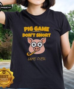 Funny Pig Game 'Don't Snort' Game Over Ladies Tee showcasing a playful pig design perfect for game night and fun gatherings.