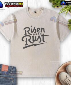 Funny Risen From Rust Buffalo Bills washed t-shirt featuring a humorous sports design for fans.