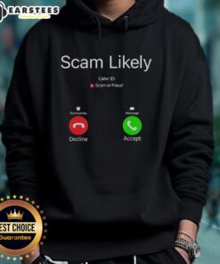 Funny Scam Likely Caller ID Hoodie featuring humorous text design, perfect for prank lovers and casual wear.
