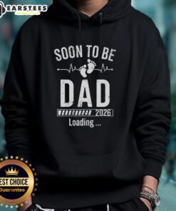 Funny Soon To Be Dad Est 2026 Loading Hoodie design featuring playful graphics for expectant fathers.