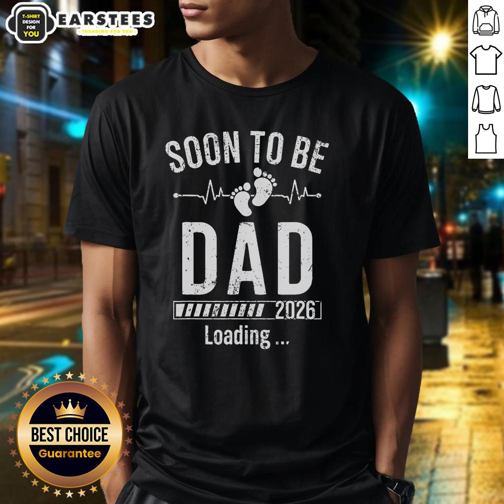 funny-soon-to-be-dad-est-2026-loading-t-shirt-1 Funny Soon To Be Dad Est 2026 Loading T-Shirt featuring playful graphic for expecting fathers celebrating parenthood.