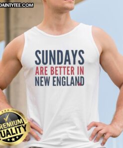 Alt Text: Funny Sundays are better in New England Patriot football lover tank top displayed on a vibrant background.