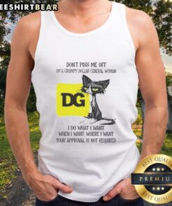 Grumpy cat wearing a tank top with 'I do what I want' slogan, perfect for funny tired cat lovers and Dollar General fans.