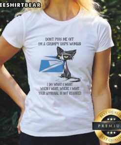 Alt Text: Funny tired cat with a grumpy expression wearing a USPS-themed ladies tee that says I do what I want.