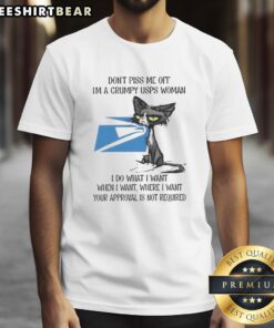 Alt Text: Grumpy cat graphic on a t-shirt with text Don't Piss Me Off I'm a Grumpy USPS Woman for cat lovers and humor.