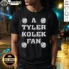 Good A Tyler Kolek Fan Michael Jordan Of Rhode Island T-Shirt featuring iconic basketball graphics and vibrant colors.