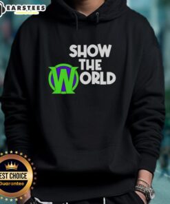 Good Becca Wiley Show The World Hoodie featuring a stylish design, perfect for expressing positivity and individuality.