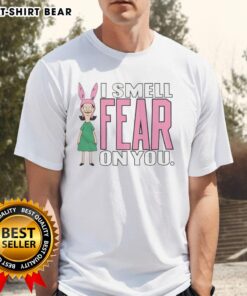Good Bob's Burgers Louise I Smell Fear On You T-Shirt featuring vibrant artwork and a humorous design for fans.