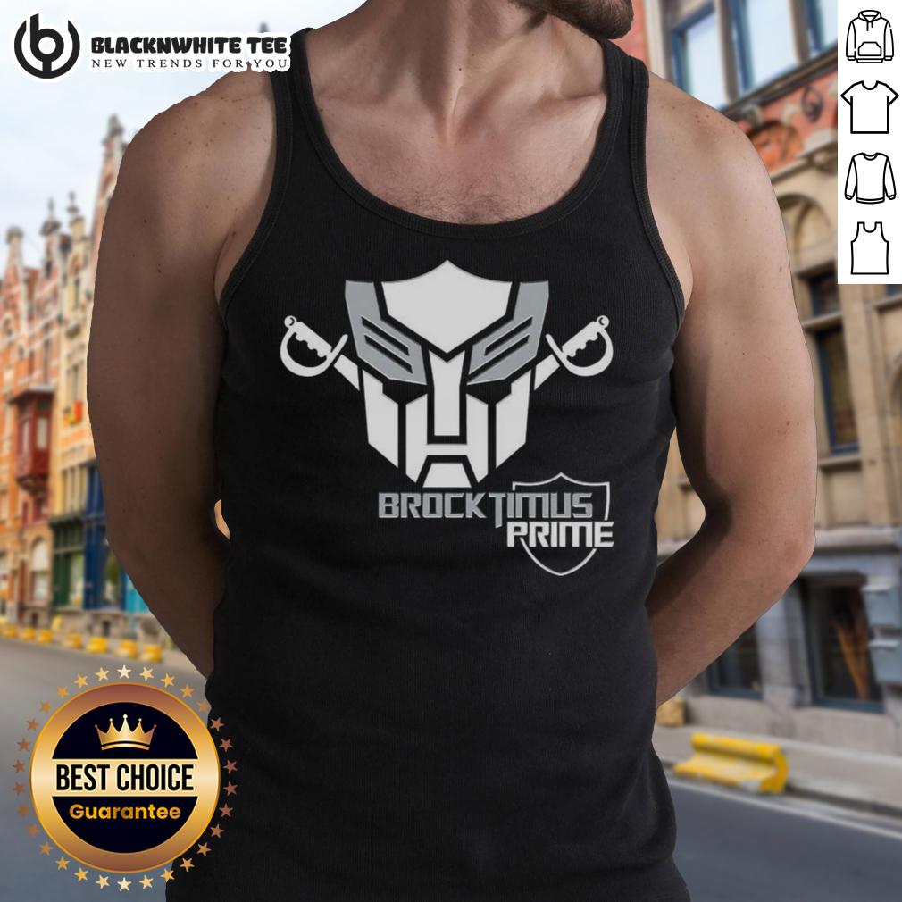 Good Brock Optimus Prime Transformer Las Vegas Raiders Parody Logo Tank Top Good Brock Optimus Prime Transformer Las Vegas Raiders parody logo tank top featuring a unique design and vibrant colors.