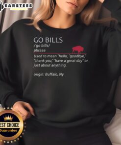 Good Buffalo Bills sweatshirt featuring 'Go Bills' design, perfect for fans to express greetings and gratitude.