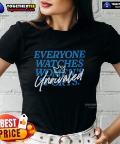Good Caitlin Clark Everyone Watch Women's Sports Unrivaled Ladies Tee showcasing a stylish design for sports fans.