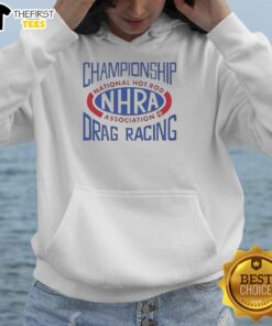 Good Championship Drag Racing NHRA hoodie featuring bold graphics and vibrant colors for racing enthusiasts.