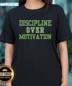 Good Discipline Over Motivation Gym Workout Consistency Ladies Tee in vibrant colors, perfect for fitness enthusiasts.