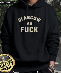 Good Glasgow As F*ck Hoodie featuring bold graphic design, perfect for casual streetwear and Glasgow pride.