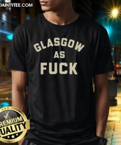 Good Glasgow As Fck T-Shirt in black with bold white lettering, perfect for Glasgow pride and casual streetwear style.