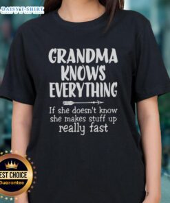 Good Grandma Knows Everything tee features fun text design, perfect for proud grandmas who love humor and style.