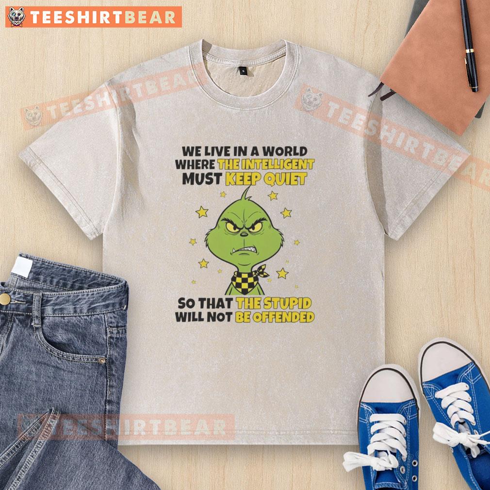 good-grinch-we-live-in-a-world-where-the-intelligent-must-keep-quiet-washed-t-shirt Good Grinch We Live In A World Where The Intelligent Must Keep Quiet washed t-shirt featuring a creative, eye-catching design.
