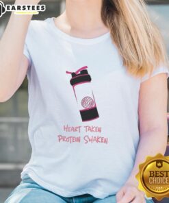 Good Heart Taken Protein Shaken Ladies Tee in vibrant colors, perfect for fitness enthusiasts and casual wear.