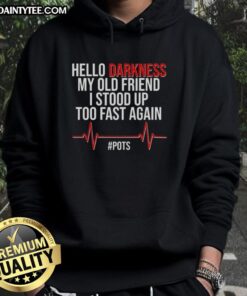 Good Hello Darkness My Old Friend hoodie featuring a cozy design, perfect for fans of quirky and humorous apparel.