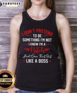 Good I Don't Have To Pretend I'm A Bitch Tank Top - Stylish and bold statement wear for confident individuals.