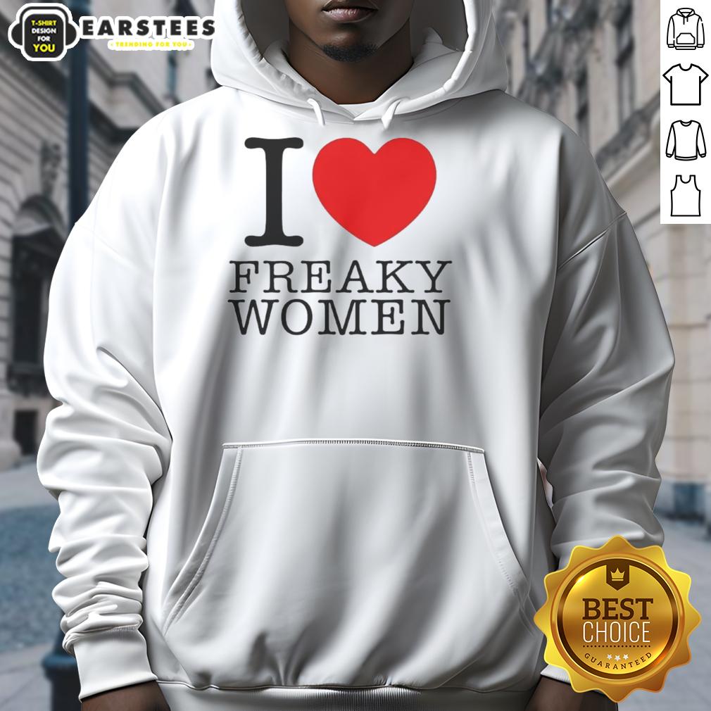 good-i-love-freaky-women-hoodie Alt Text: Stylish Good I Love Freaky Women hoodie featuring bold text design, perfect for unique fashion lovers.