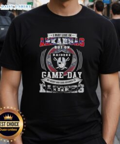 Good I May Live In Arkansas But On Game Day My Heart And Soul Belongs To Las Vegas Raiders Football T-Shirt design.