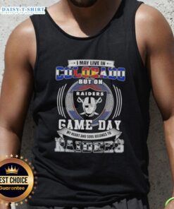 Stylish tank top featuring 'Good I May Live In Colorado But On Game Day My Heart Belongs To Las Vegas Raiders Football' design.