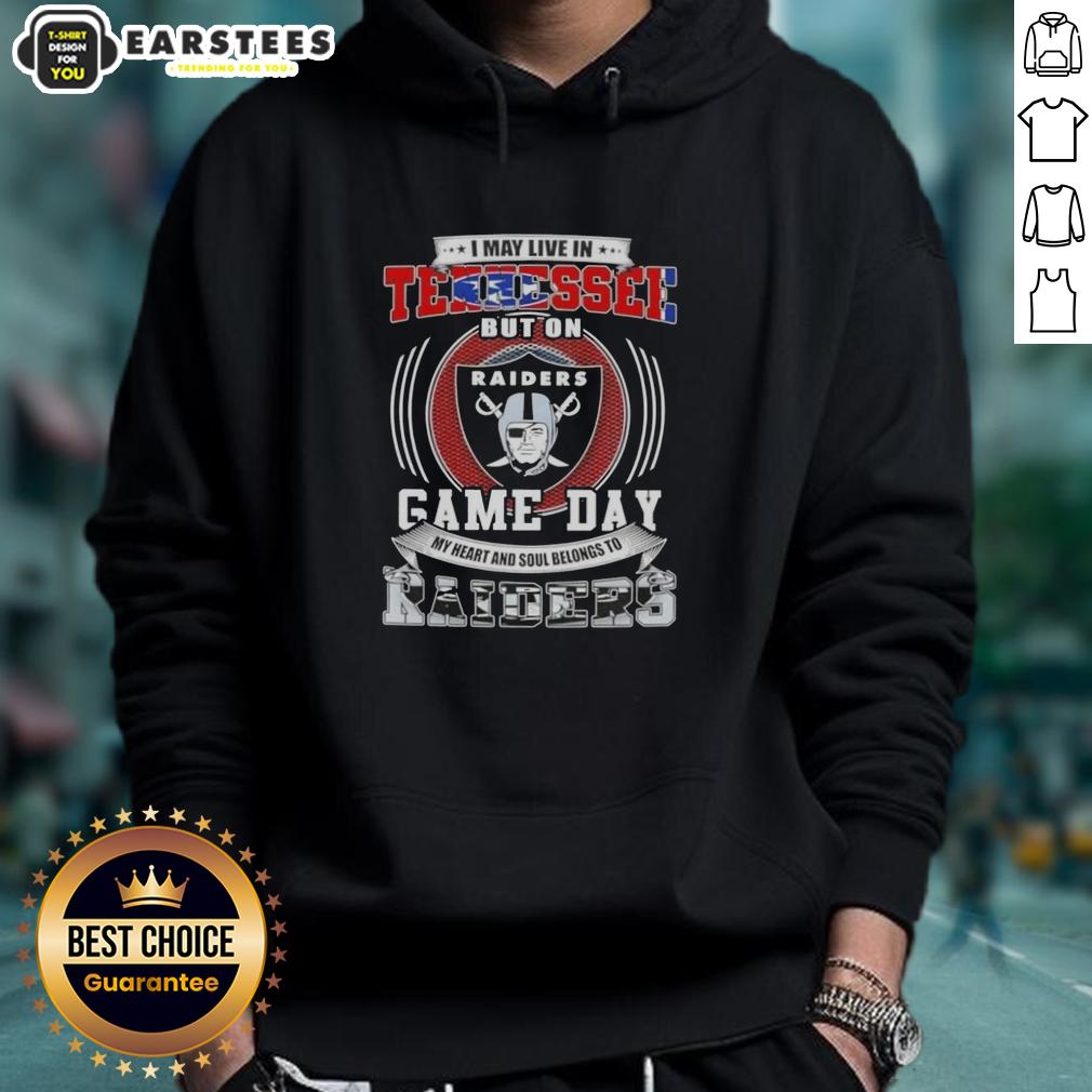 good-i-may-live-in-tennessee-but-on-game-day-my-heart-and-soul-belongs-to-las-vegas-raiders-football-hoodie Fan wearing a Las Vegas Raiders hoodie, showing team spirit on game day, despite living in Tennessee.