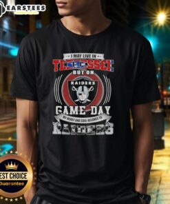 Good I May Live In Tennessee But On Game Day My Heart And Soul Belongs To Las Vegas Raiders Football T-Shirt design