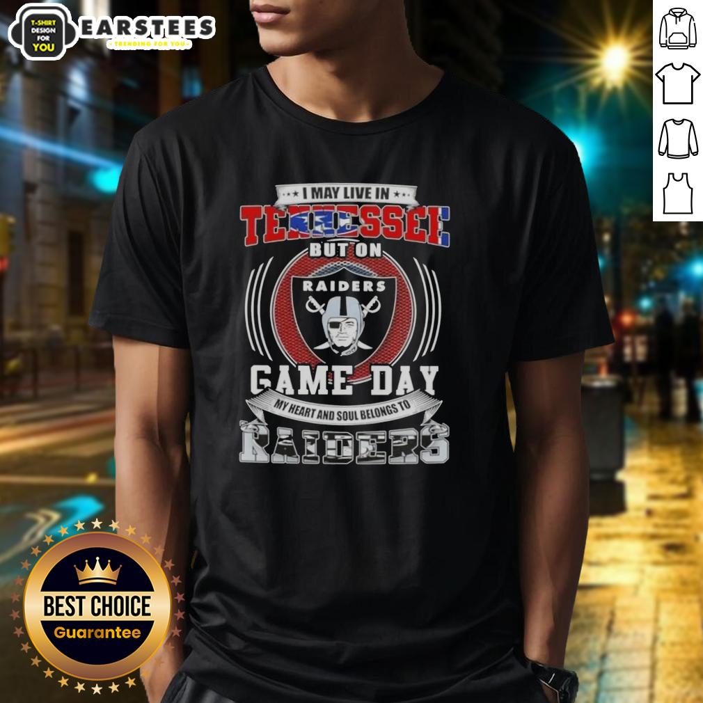 good-i-may-live-in-tennessee-but-on-game-day-my-heart-and-soul-belongs-to-las-vegas-raiders-football-t-shirt Good I May Live In Tennessee But On Game Day My Heart And Soul Belongs To Las Vegas Raiders Football T-Shirt design
