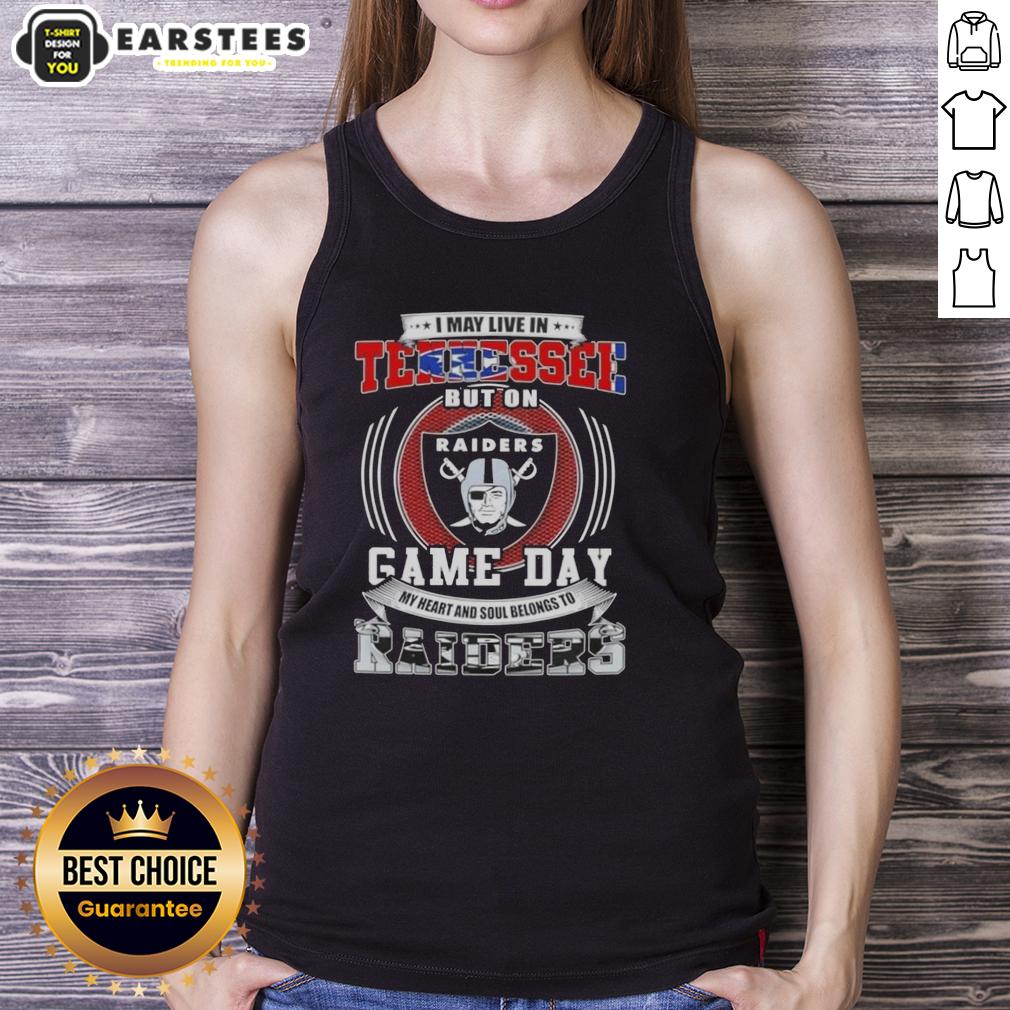 good-i-may-live-in-tennessee-but-on-game-day-my-heart-and-soul-belongs-to-las-vegas-raiders-football-tank-top Fashionable tank top featuring 'Good I May Live In Tennessee But On Game Day My Heart Belongs To Las Vegas Raiders' design.