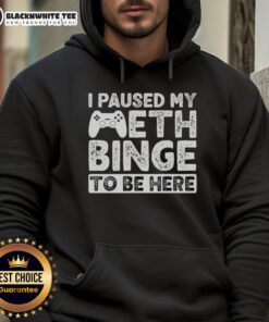 Good I Paused My Meth Binge To Be Here Hoodie featuring a bold graphic, perfect for casual wear and making a statement.