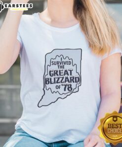 Alt Text: Good I Survived The Great Blizzard Of '78 Indiana Outline Ladies Tee featuring a stylish design celebrating the blizzard.