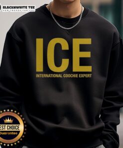 Alt Text: Good ICE International Coochie Experts logo sweatshirt featuring a stylish design and vibrant colors.