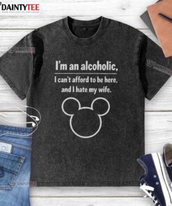 Good I'm an Alcoholic T-shirt design expressing humor about addiction and marital issues, perfect for casual wear.