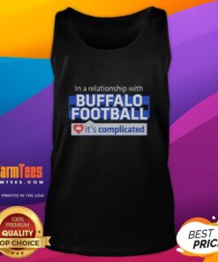 Good in a relationship with Buffalo football tank top design featuring playful graphics for sports fans.