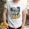 Good It's A Trap Plumbing Pipes T-Shirt featuring humorous plumbing design, perfect for plumbers and DIY enthusiasts.