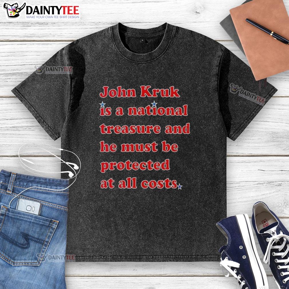 good-john-kruk-is-a-national-treasure-and-he-must-be-protected-at-all-costs-washed-t-shirt Good John Kruk is a national treasure washed t-shirt featuring a vintage-style design celebrating the baseball legend.