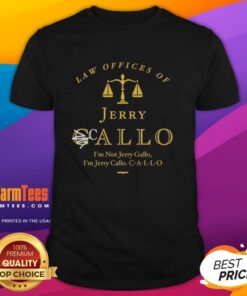 Alt Text: Good Law Offices Of Jerry Callo 'I'M Not Jerry Gallo' T-Shirt featuring bold text design in a stylish casual look.