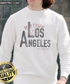 Good Los Angeles Love Peace Free Sweatshirt featuring vibrant design and cozy fit, perfect for casual wear.