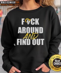 Good Los Angeles Rams Fck Around And Find Out Sweatshirt in navy blue, featuring bold graphic design and comfortable fit.