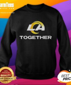 Good Los Angeles Rams Together sweatshirt featuring team colors and logo, perfect for fans showing their spirit.