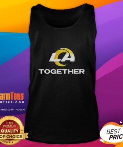 Good Los Angeles Rams Together tank top featuring vibrant team colors and logo, perfect for fans and game day wear.