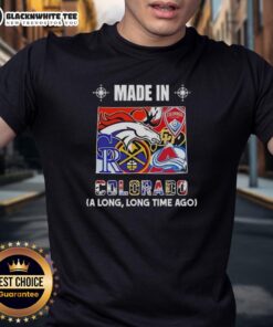 Good Made In Colorado A Long Long Time Ago State Mashup Logo Teams T-Shirt featuring Colorado-themed design.