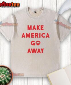 Alt Text: Good Make America Go Away washed t-shirt in casual style, perfect for expressing your unique political views.