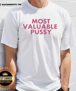 Good Melina Most Valuable Pussy T-Shirt featuring a bold graphic design on a casual black tee for fans.